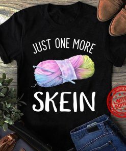 Just One More Skein Classic TShirt