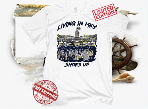LIVING IN MY SHOES UP TEE SHIRT