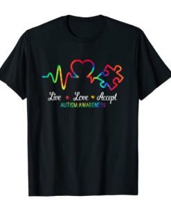 Live Love Accept Autism Awareness 2021 T-Shirt