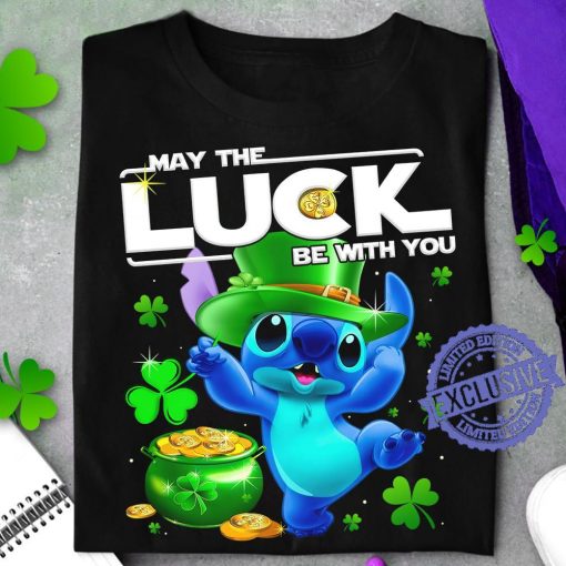 May The Luck Be With You St Patrick's Day Shirt