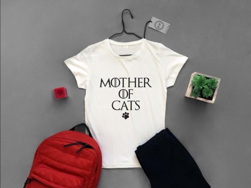 Mother Of Cats Shirt Game of Thrones Inspired Shirt T-shirt Cat Lover Shirt Gift Shirt Cats Tee White women's tee Cat