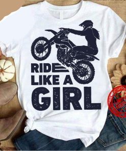 Ride Like A Girl Unisex Shirt