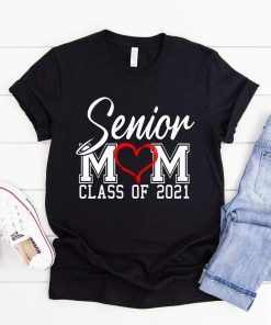 Senior Mom 2021 Shirt, Class Of 2021 Shirt, Graduation Shirt, Senior Shirt