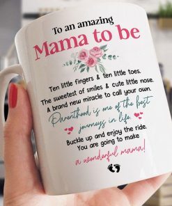 TO AN MAMA TO BE A WONDERFUL MAMA MUG DESIGN
