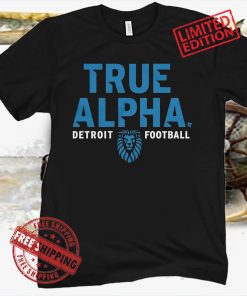 True Alpha T-Shirt - Detroit Football