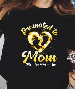 Promoted To Mom Est 2021 Mothers Day 2021 TeeShirt