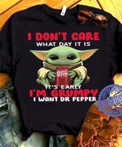 Yoda I don’t care what day it is it’s early i’m grumpy i want dr pepper classic t-shirt