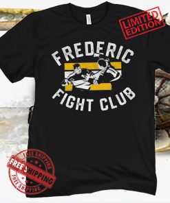 Frederic Fights Club Shirt Tom Wilson