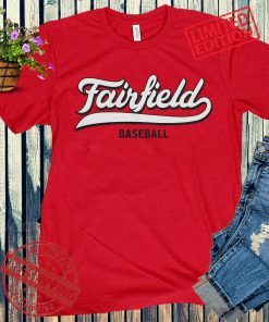 2021 Baseball Fairfield University Shirt