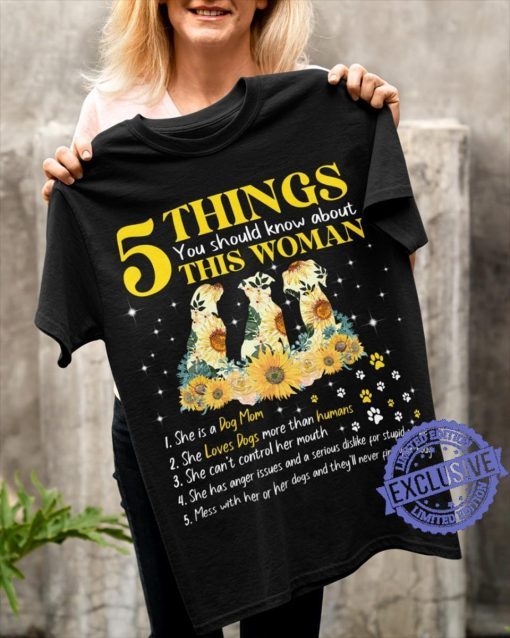 Wife, 5 things you should know about this woman 1 she is a dog mom 2 3 4 5 Shirt