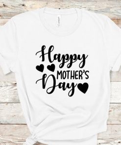 Happy Mother's Day Shirt, Mom Shirt, Mother Shirt, Mother's Day Shirt