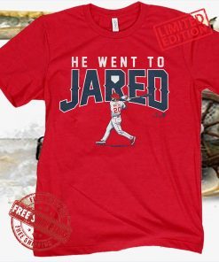 Jared Walsh He Went to Jared Apparel T-Shirt LA - MLBPA Licensed