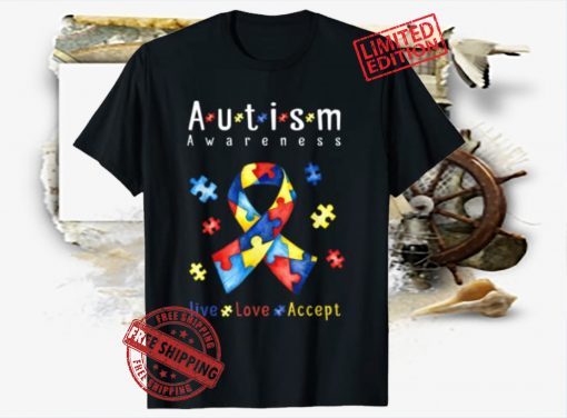 Live, love, accept, autism awareness month Shirts