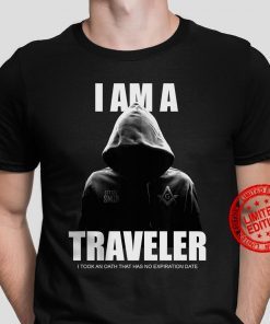 Men's I Am A Traveler I Took An Oath That Has No Expiration Date Shirt