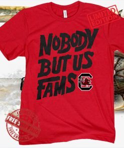 Nobody But Us Fams South Carolina Football T-Shirt