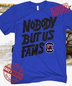 Nobody But Us Fams South Carolina Football T-Shirt
