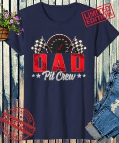 Race Car Birthday Party Racing Family Dad Pit Crew T-Shirt