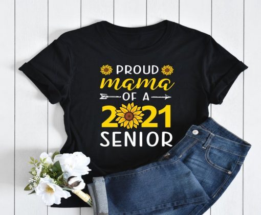 Senior 2021 Mom Proud Mama Class of 2021 Sunflower Unisex Jersey Short Classic T-Shirt