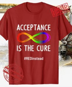 Wear Red Instead Autism-Acceptance Shirt In April 2021 T-Shirts