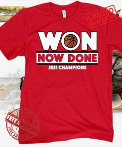Won Now Done T-Shirt - Palo Alto, CA - College Hoops