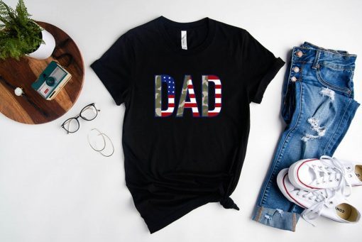 4th of July T-Shirts American Dad Tee, Independence Day T-Shirts, Fourth of July Gift