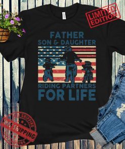 American Day 4th July Father Son Daughter Riding Partners For Life Unisex Shirt