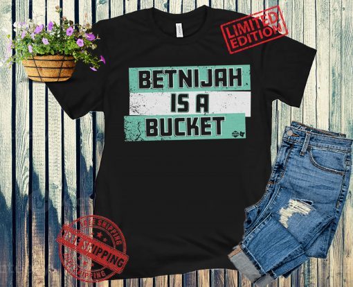 Betnijah Laney is a Bucket Official T-Shirts