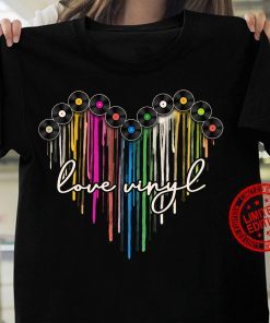 Love Vinyl Color Shirt