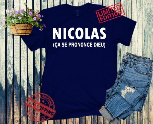 Nicolas Ça Se Prononce Dieu Premium T-Shirt