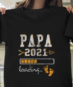 Papa 2021 Loading Shirt, Becoming Daddy Shirts, Pregnancy Announcement Men, Husband Gift, Baby Reveal TShirt