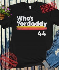 Yordan Alvarez Who's Yordaddy Baseball Shirt