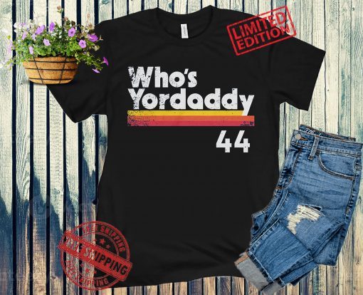 Yordan Alvarez Who's Yordaddy Baseball Shirt
