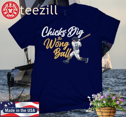 Chicks Dig the Wong Ball Milwaukee Shirt
