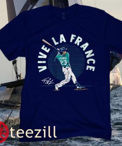 Seattle Vive La France Shirt Baseball Ty France