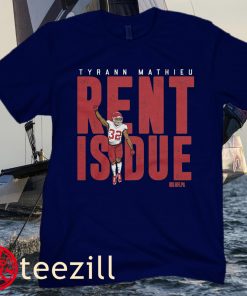 Tyrann Mathieu Rent is Due Football Tee Shirt