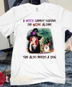Halloween Witch Dog Mom Shirts, A Witch Cannot Survive On Wine Alone, She Also Needs Dogs Halloween Shirt