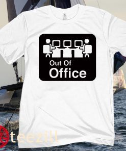 OUT OF OFFICE TEE SHIRT