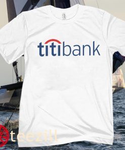 TITIBANK POSTRER SHIRT