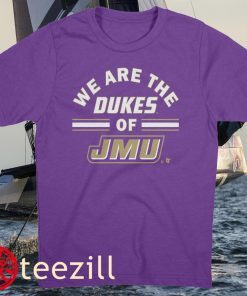 We Are The Dukes Of JMU Shirt James Madison Dukes Football