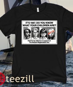 Apparel It's 1987 Do You Know What Your Children Are Classic T-Shirts