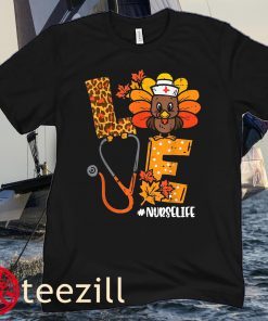 Love Turkey Stethoscope Nurse Life Thanksgiving Shirts