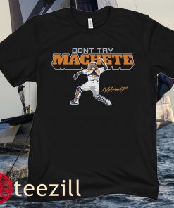 Martín Maldonado Don't Try Machete SweaterShirt