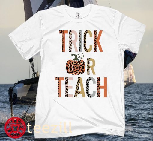 Trick Or Teach Halloween Costume 2020 Tee Shirt