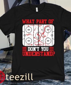 What Part Of Hockey Don't You Understand Hockey Player Classic T-Shirt