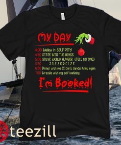 Funny Christmas Xmas G.rin-ch My Day I'm Booked Young Kids T-Shirt