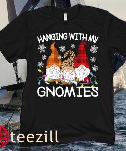 Hanging With My Gnomies Funny Christmas Gnome Xmas Family Christmas Shirt