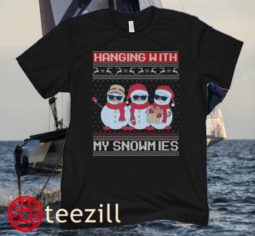 Hanging with my Snowmies Funny Snowman Ugly Christmas Family Premium Hoodies Men Shirts