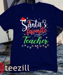 Santas Favorite Teacher Funny Christmas Santa Hat Light Women Classic Shirt