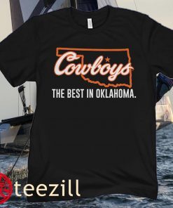 The Best in Oklahoma State Unisex Shirt