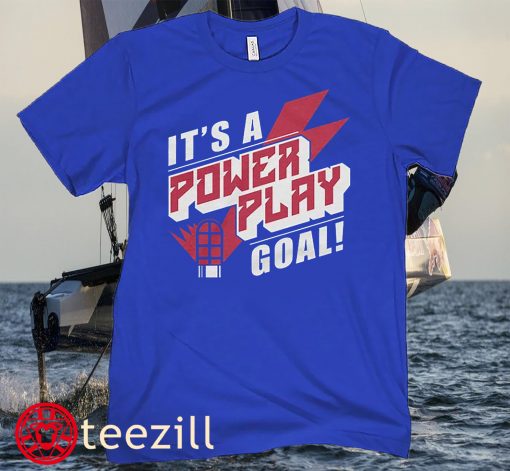 It's A Power Play Goal! Shirt NY Rangers